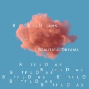 Beautiful Dreams – Soothing New Age Lullabies for Insomnia