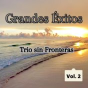 Grandes Éxitos, Trio Sin Fronteras, Vol. 2