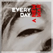 every day a new war (Episode 2)