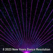 8 2023 New Years Dance Resolution