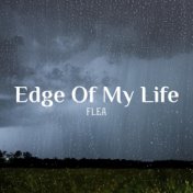 Edge of My Life