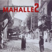 Mahalle 2