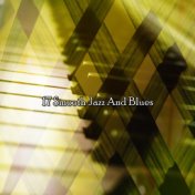 17 Smooth Jazz and Blues