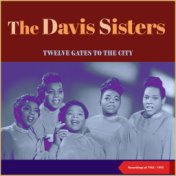 Twelve Gates To The City (Recordings of 1952 - 1955)