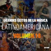 Grandes Éxitos de la Música Latinoamericana, Vol. 18 (En Vivo)