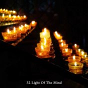 32 Light Of The Mind