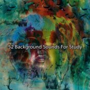 52 Background Sounds For Study