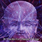 39 Tracks For Peaceful Yoga