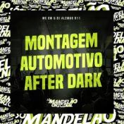 Montagem Automotivo After Dark