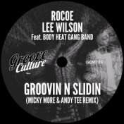 Groovin N Slidin (Micky More & Andy Tee Remix)