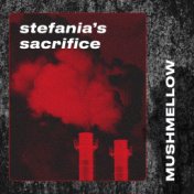 Stefania’s Sacrifice