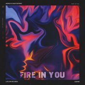 Fire In You