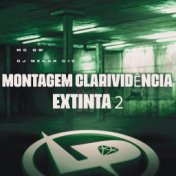 Montagem Clarividência Extinta 2