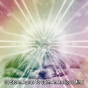 30 Storm Auras To Calm An Anxious Mind