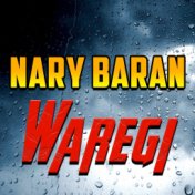 Nary Baran Waregi