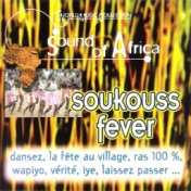 Soukouss Fever (Sound of Africa)