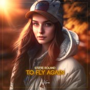 To Fly Again