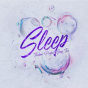 Sleep