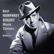 Best HUMPHREY BOGART Movie Themes, Vol. 1