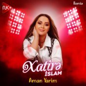 Aman Yarim (Remix)