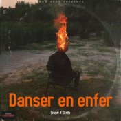 Danser en enfer