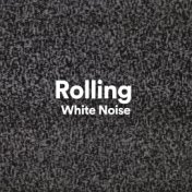 Rolling White Noise