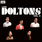 Los Doltons, Vol. II