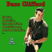 Buzz Clifford: Baby Sittin' Boogie (24 Titles: 1961-1962)