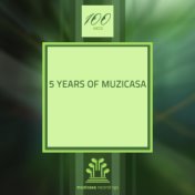 5 Years of Muzicasa