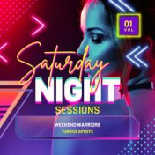 Weekend Warriors (Saturday Night Sessions), Vol. 1