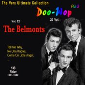 The Very Ultimate Doo-Wop Collection - 22 Vol. (Vol. 22: The Belmonts No One Know)