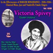 In the effervescence of Harlem Renaissance - 1920s-1930s : Classical Blues, Jazz & Vaudeville Female Singers Collection - 20 Vol...