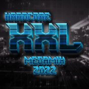 Hardcore XXL Megamix 2022