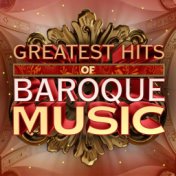 Greatest Hits of Baroque Music