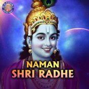 Naman Shri Radhe