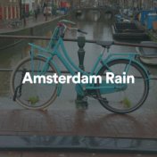 Amsterdam Rain