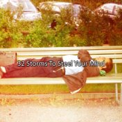 32 Storms To Steel Your Mind