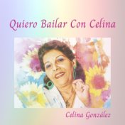 Quiero Bailar con Celina