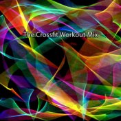 The Crossfit Workout Mix