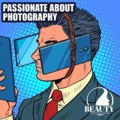 Passionate About Photography