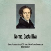 Norma, Casta Diva