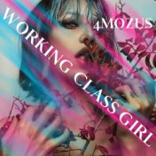 Working Class Girl