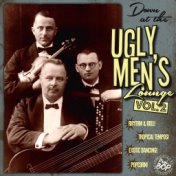 Down at the Ugly Men's Lounge, Vol. 2 - Presented by Professor Bop