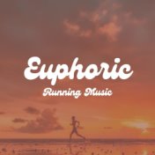 Euphoric Running Music