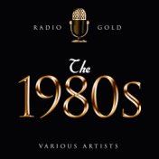 Radio Gold - The 1980s