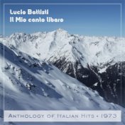 Il Mio canto libero (Anthology of Italian Hits 1973)