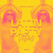 Latin Party Vibes, Vol. 3