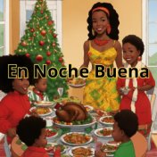 En Noche Buena