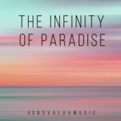 The Infinity of Paradise