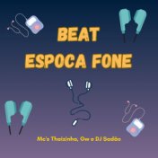 Beat Espoca Fone